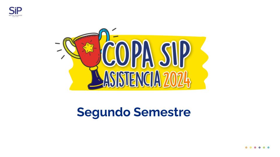 Colegio Los Nogales gana la Copa SIP de la Asistencia del 2° Semestre